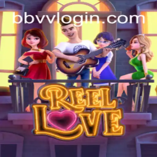 Explorando o Mundo Encantador de ReelLove: Um Guia Completo