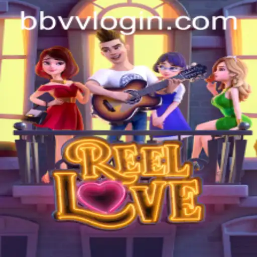 Explorando o Mundo Encantador de ReelLove: Um Guia Completo